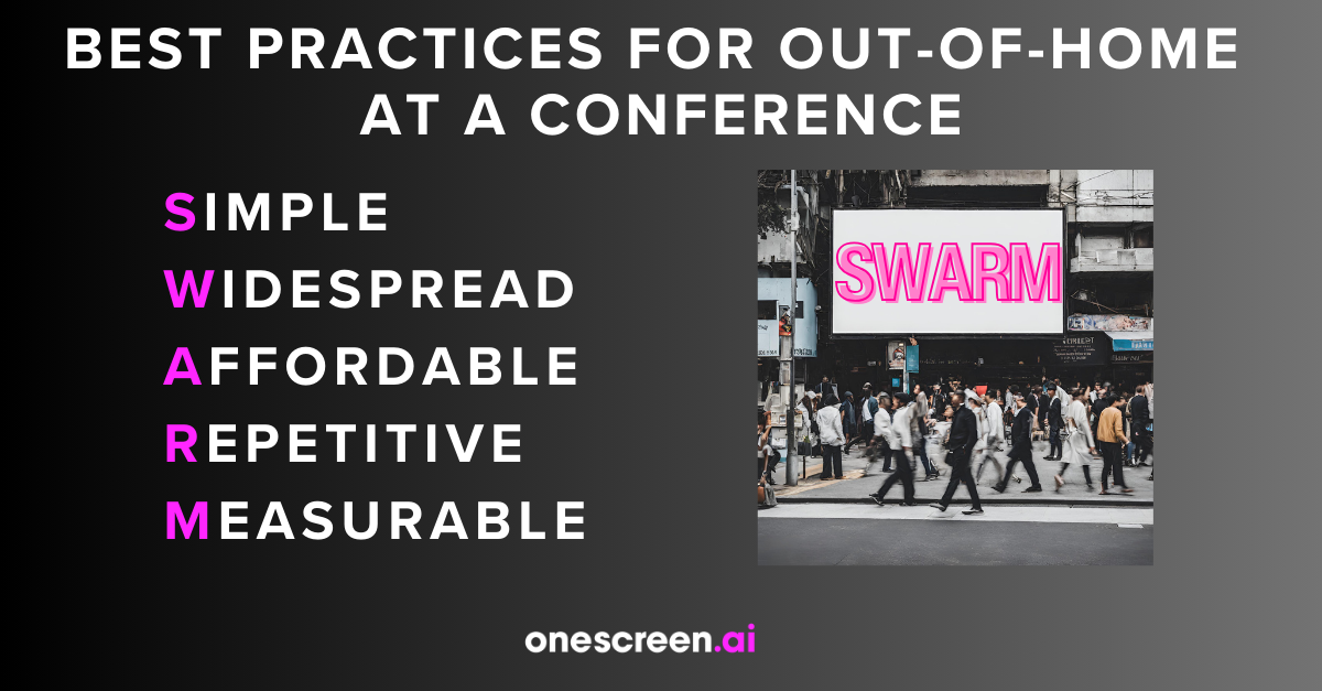 Best Practices for OOH at a Conference